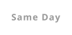 Same Day